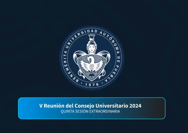 Sigue la V Reunión y Quinta Sesión Extraordinaria del Consejo Universitario 2024